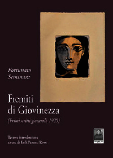 Fremiti di giovinezza. (Primi scritti giovanili, 1920)