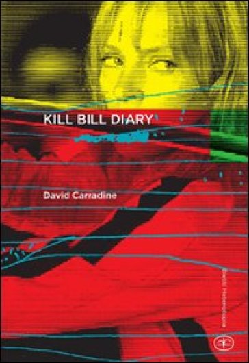 Kill Bill Diary