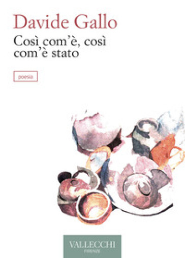 Così Com'è, Così Com'è Stato