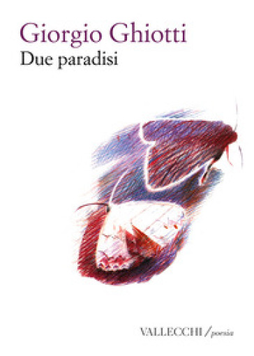 Due paradisi. Ediz. integrale