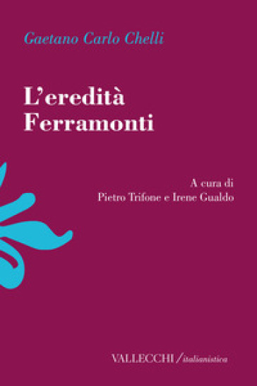 L'eredità Ferramonti. Ediz. integrale