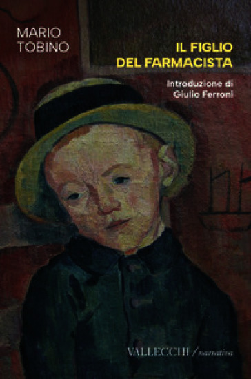 Il figlio del farmacista. Nuova ediz.
