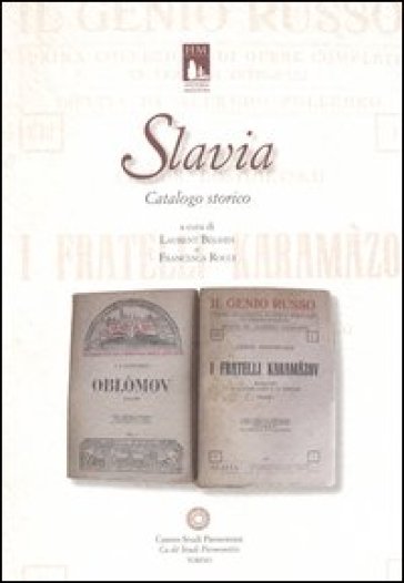 Slavia. Catalogo storico