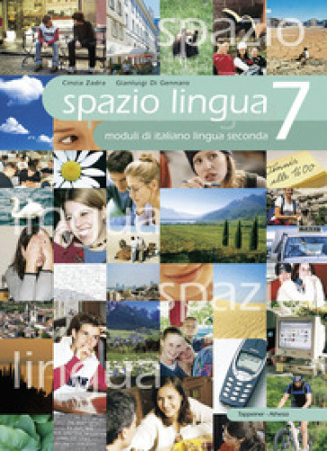 Spazio lingua. Moduli di italiano lingua seconda. Per la Scuola media. Vol. 7