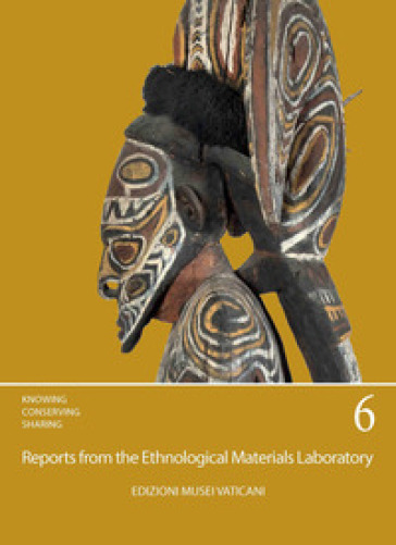 Reports from the ethnological materials laboratory