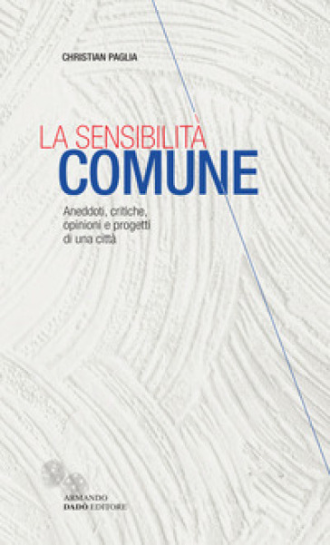 La sensibilità comune
