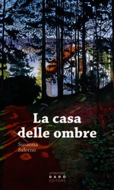 La casa delle ombre
