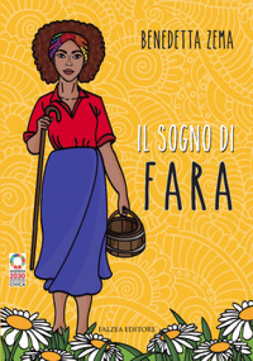 Il sogno di Fara. Ediz. per la scuola