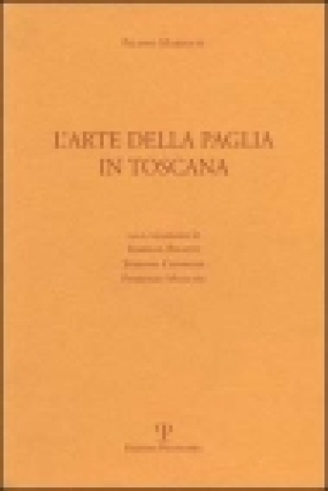 L'arte della paglia in Toscana