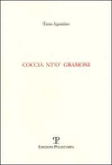 Coccia nt'o' gramoni
