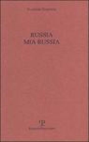 Russia mia Russia