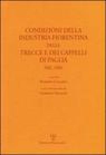 Condizioni della industria fiorentina delle trecce e dei cappelli di paglia nel 1896