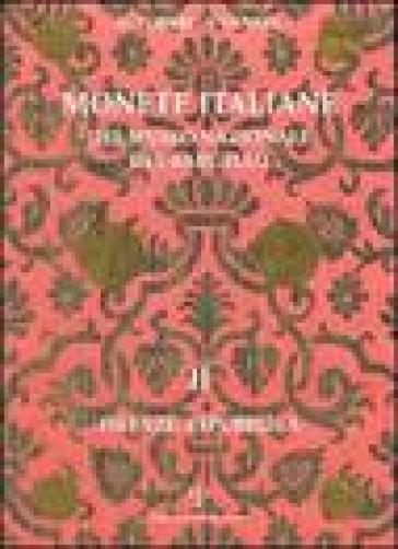 Monete italiane del Museo nazionale del Bargello. Vol. 2: Firenze: Repubblica