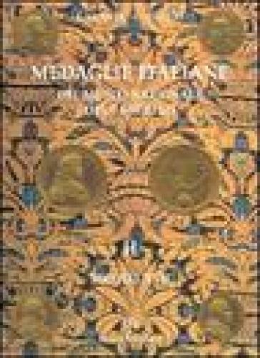 Medaglie italiane del Museo nazionale del Bargello. Vol. 2: Secolo XVII