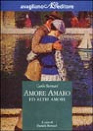Amore Amaro Ed Altri Amori