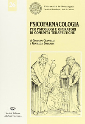 Psicofarmacologia Per Psicologi E Operatori Di Comunità Terapeutiche