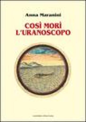 Così Morì L'uranoscopo