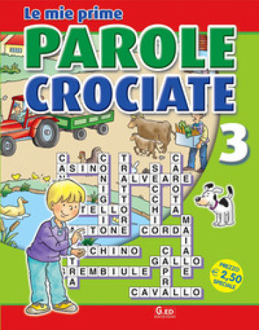 Le Mie Prime Parole Crociate. Ediz. Illustrata. Vol. 3