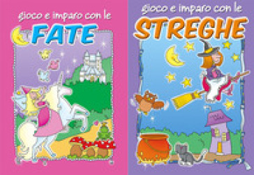 Gioco E Imparo Con I Pirati-Gioco E Imparo Con Le Streghe-Gioco E Imparo Con I Cavalieri-Gioco E Imparo Con Le Fate. Ediz. Illustrata
