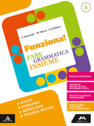 Funziona! Per la Scuola media. Con e-book. Con espansione online. Con Libro: Quaderno. Vol. A