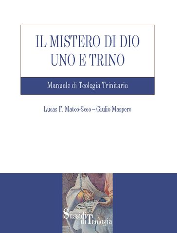 Il mistero di Dio Uno e Trino