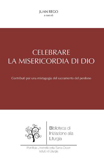 Celebrare la misericordia di Dio
