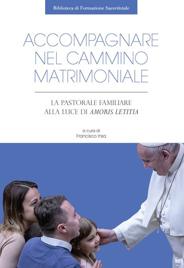 Accompagnare nel cammino matrimoniale
