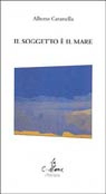 Il soggetto è il mare