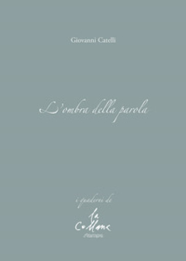 L'ombra Della Parola
