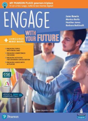 Engage! With your future. Per le Scuole superiori. Con e-book. Con espansione online