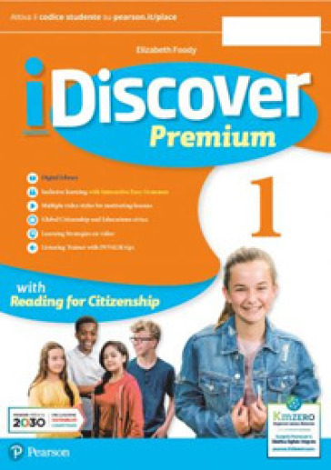IDiscover. Premium. With Easy learning with games, Citizenship. Per la Scuola media. Con e-book. Con espansione online. Vol. 1