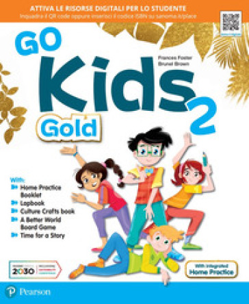Go kids gold. With Lapbook, Cut out. Per la Scuola elementare. Con e-book. Con espansione online. Vol. 2