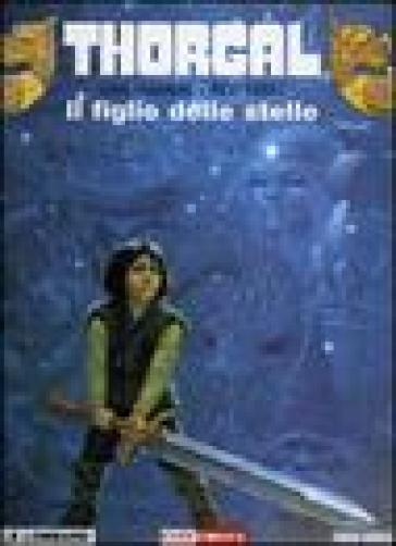 Thorgal. Vol. 7: Il figlio delle stelle