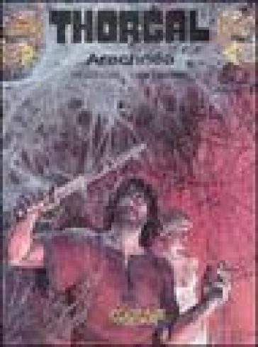 Thorgal. Vol. 24: Arachnéa