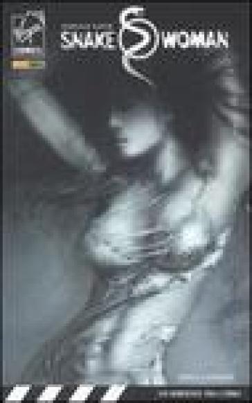 Un serpente tra l'erba. Snake woman. Vol. 1