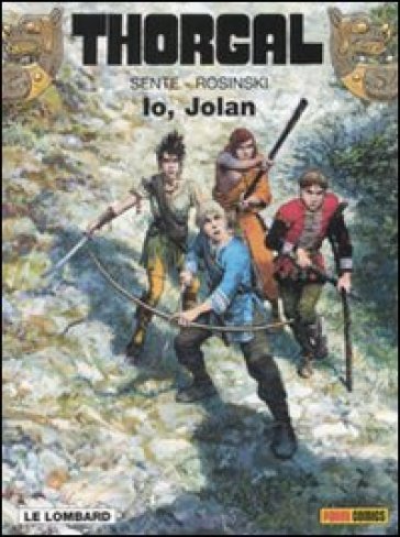 Thorgal. Vol. 30: Io, Jolan