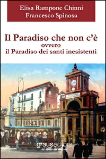 Il paradiso che non c'è ovvero il paradiso dei santi inesistenti