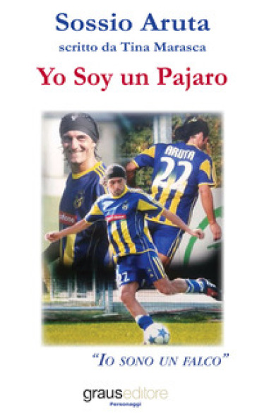 Yo Soy Un Pajaro. Io Sono Un Falco