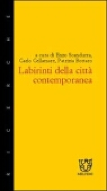 Labirinti delle città contemporanee-0