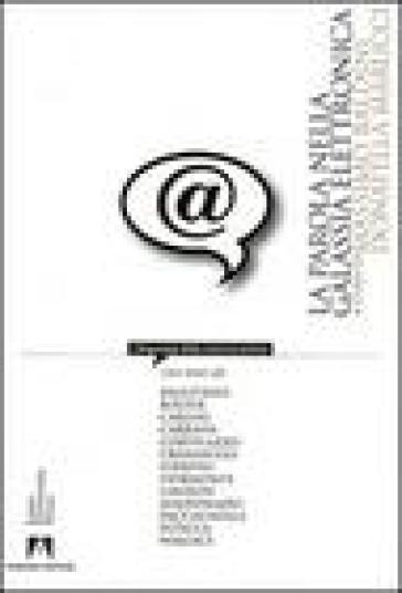 La Parola Nella Galassia Elettronica