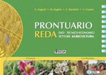 Nuovo prontuario reda. Dati tecnico-economici settore agricoltura. Per le Scuole superiori. Con ebook. Con espansione online