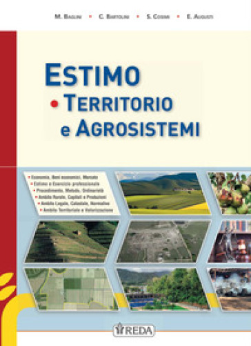 Economia Territorio E Agrisistemi. Corso Di Estimo Agrario E Territoriale. Con Prontuario. Per Gli Ist. Tecnici Agrari. Con E-Book. Con Espansione Online
