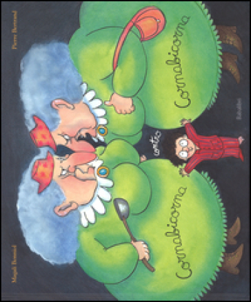 Cornabicorna contro Cornabicorna. Ediz. illustrata