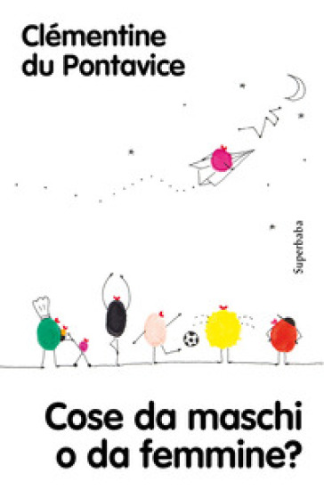 Cose da maschi o da femmine? Nuova ediz.