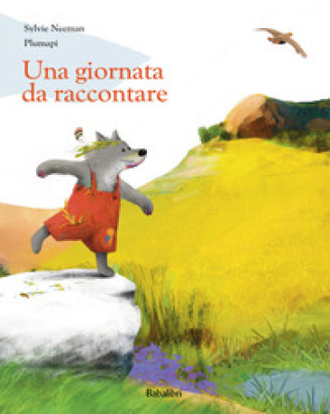 Una giornata da raccontare. Ediz. a colori