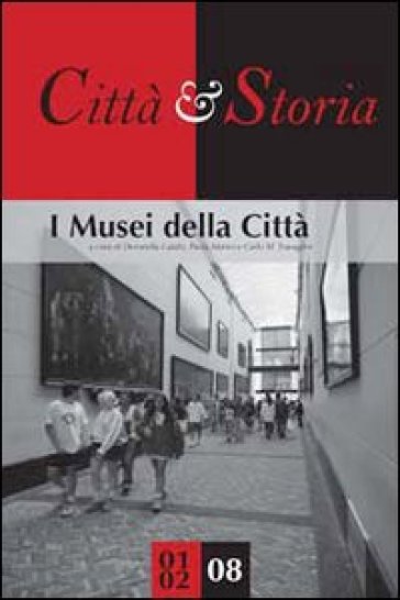 I Musei Della Città