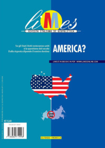 Limes. Rivista Italiana Di Geopolitica (2022). Vol. 11: America?