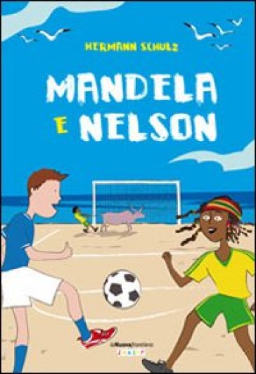 Mandela &amp; Nelson