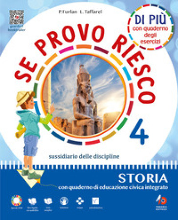 Se provo riesco di più. Sussidiario delle discipline: Area antropologica. Per la 4 ¿ classe della Scuola elementare. Con e-book. Con espansione online. Vol. 1