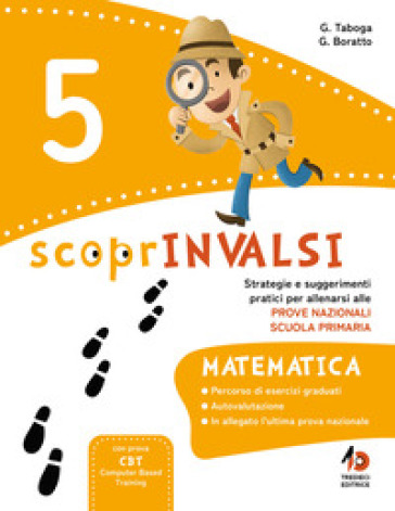 ScoprInvalsi. Matematica. Per la Scuola elementare. Vol. 5